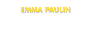 Der Vorname Emma Paulin